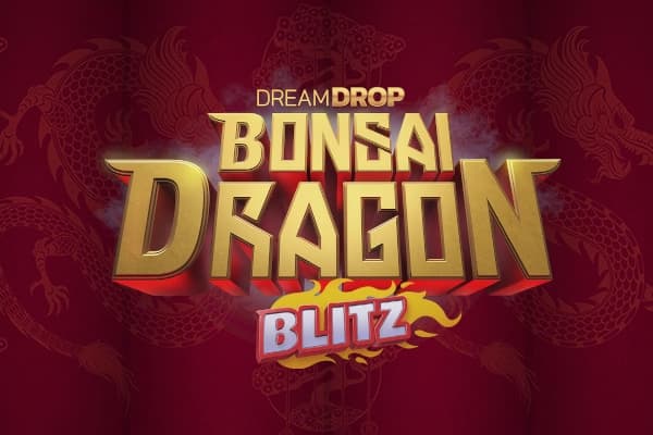 Bonsai Dragon Blitz Dream Drop