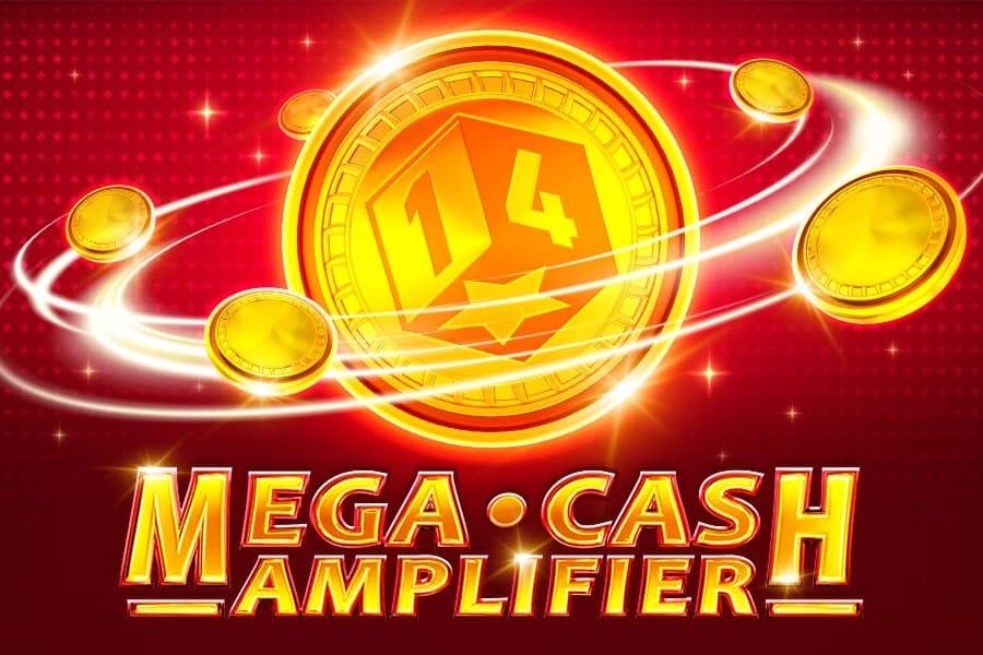 Mega Cash Amplifier